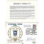 IPSWICH FDC 10TH ANNIVERSARY LEAGUE CHAMPIONS SIGNED BY ALF RAMSEY