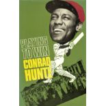 CRICKET - CONRAD HUNTE WEST INDIES AUTOBIOGRAPHY