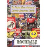 ROCHDALE THE POCKET SIZE HISTORY OF DEFUNCT SPEEDWAY TRACKS NO. 3