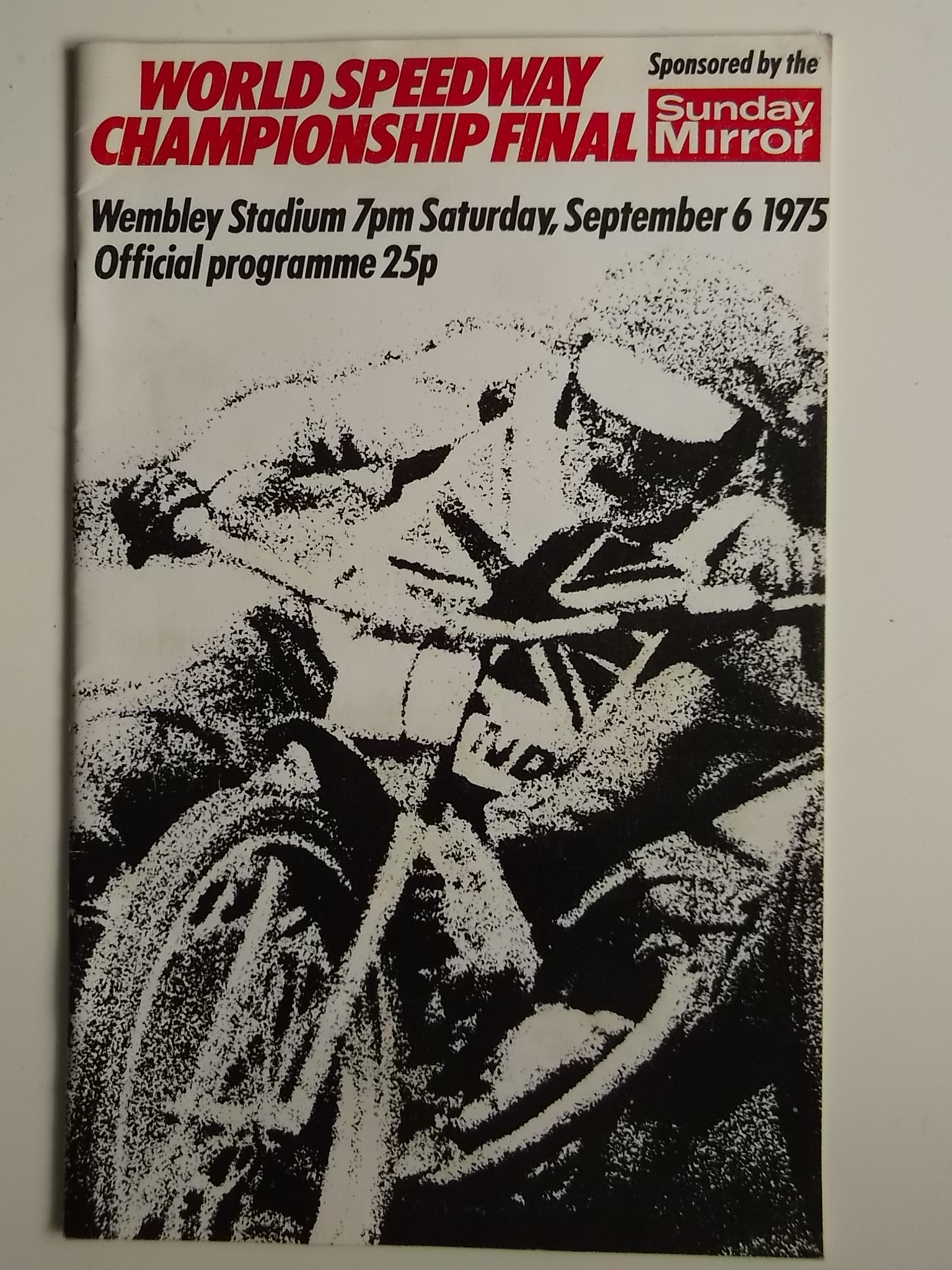 SPEEDWAY - 1975 WORLD CHAMPIONSHIP FINAL AT WEMBLEY PROGRAMME + TICKET