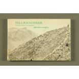 Wainwright Alfred, Fell Wanderer signed first edition copy.