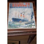 A reproduction metal "Going to Europe Travel on American Ships United States Line" sign,