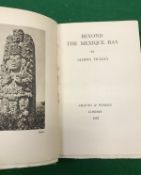 ALDOUS HUXLEY "Beyond the Mexique Bay", 1st Edition published Chatto & Windus, London 1934,