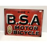 A reproduction rectangular metal sign, "Ride a BSA Motorbicycle",