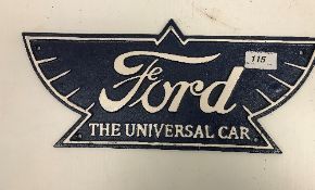 A modern painted cast metal sign "Ford The Universal Car" 37 cm wide