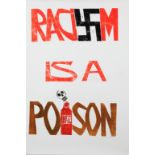 BY AND AFTER PAUL PETER PIECH (American 1920-1996) Racism Is A Poison, linocut, three colour print