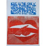 BY AND AFTER PAUL PETER PIECH (American, 1920-1996) Love is the Only Force....., Martin Luther King,