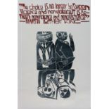 BY AND AFTER PAUL PETER PIECH (American 1920-1996) 'The Choice is no longer between Violence and