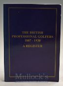 Jackson, Alan - “The British Professional Golfers 1887-1930 – A Register” 1st ed 1994 ltd ed. no.