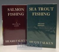 Falkus Hugh – Sea Trout Fishing 2nd edition 1978 together with Salmon Fishing A Practical Guide