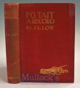 Low, J.L - “F.G. Tait -A Record, Being His Life, Letters, And Golfing Diary” 1st ed 1900 in the