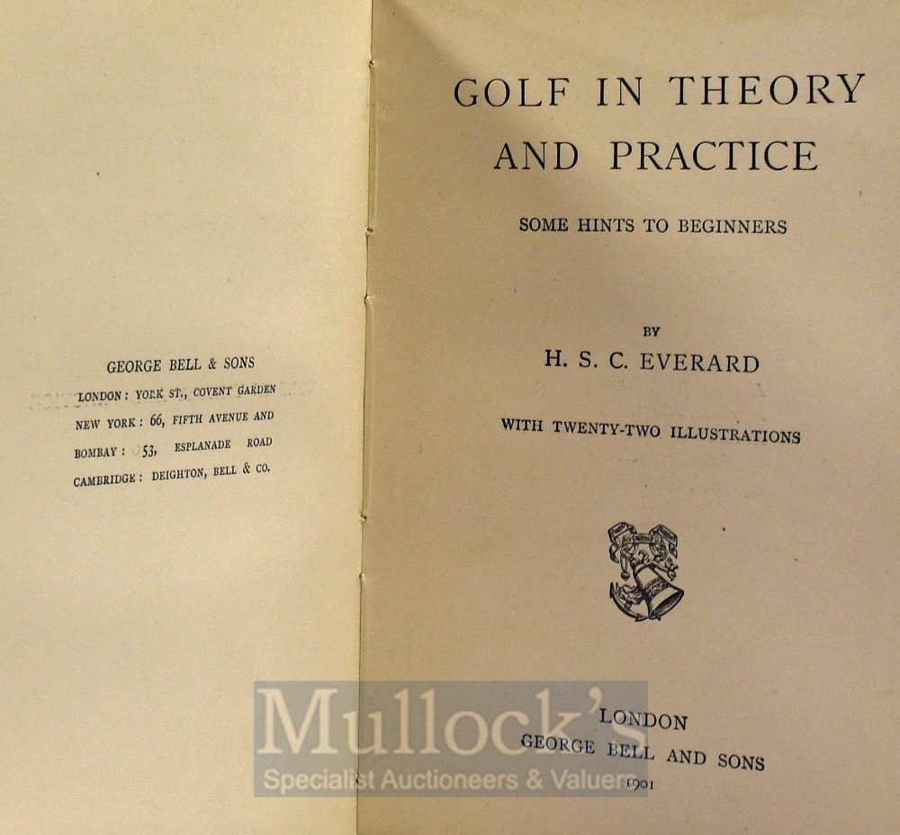 Everard, H.S.C – “Golf - In Theory and Practice - Some Hints to Beginners” publ’d 1901 - in the - Image 2 of 2