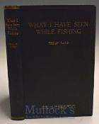Geen Philip –What I Have seen While Fishing 1924 with signed letter from George Geen, original