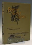 Hutchinson, Horace G – “British Golf Links – a short account of the leading golf links of the United