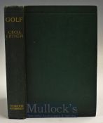 Leitch, Cecil - “Golf” 1st ed 1922 in the original green and gilt cloth boards and spine, containing