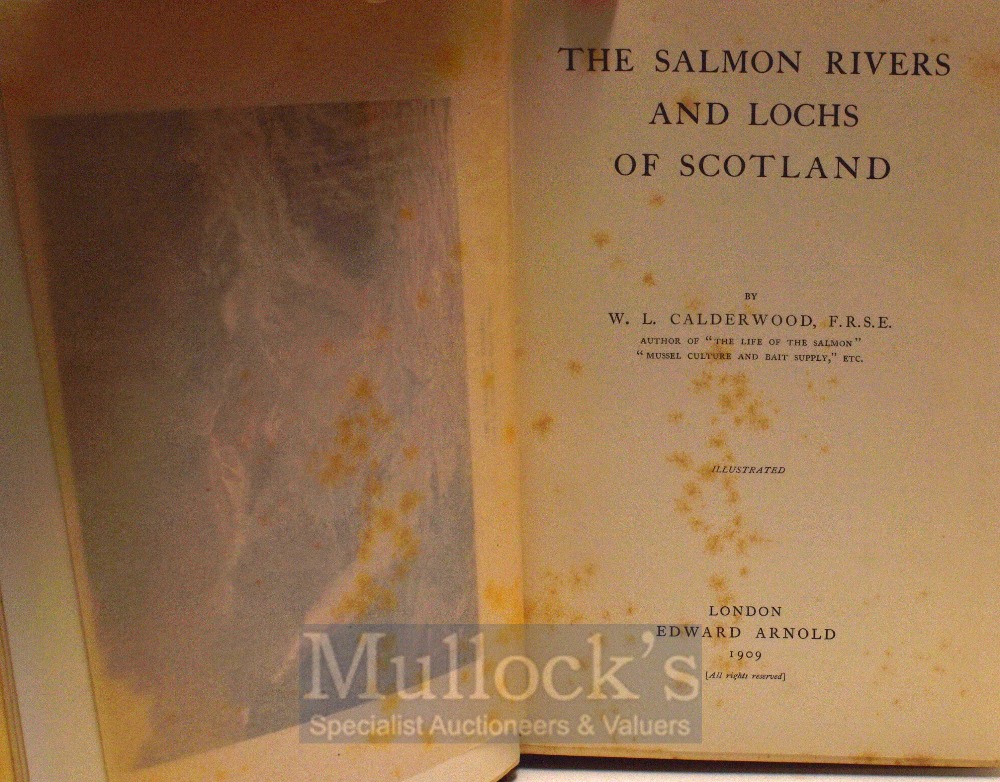 Calderwood, W. L. – “The Salmon Rivers and Lochs of Scotland” 1909, 1st ed, London: Edward Arnold, - Image 2 of 2