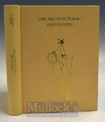 Wethered, H. N & Simpson book on golf architecture - ‘The Architectural Side Of Golf’ publ’d by