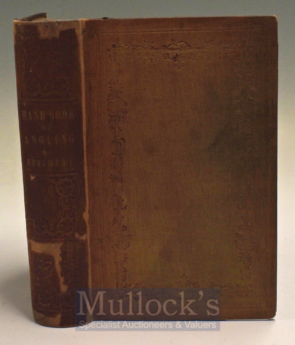 Fitzgibbon Edward – “A Handbook of Angling” Ephemera 1847, London: Longman, Brown, Green and