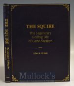 Olman, John and Gene Sarazen signed by both - “The Squire-The Legendary Golfing Life of Gene