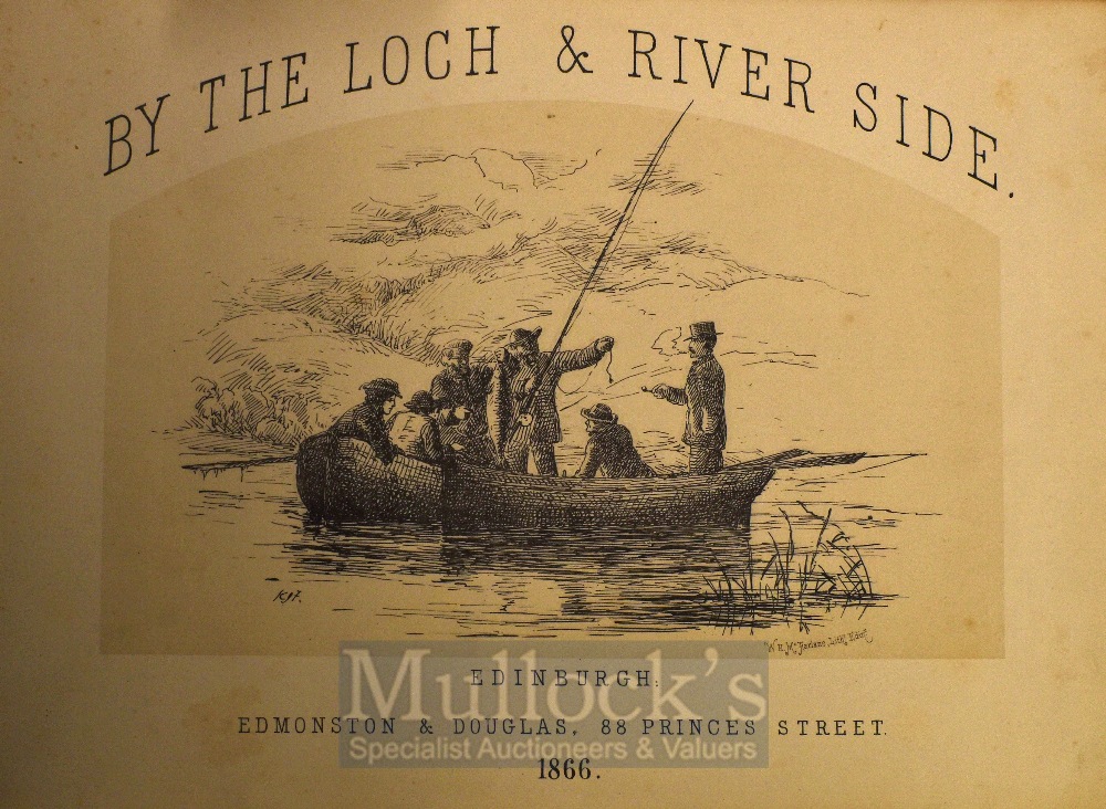 By The Loch & River Side – Edmonston & Douglas 88 Princes Street Edinburgh 1866, collection of 39 - Image 2 of 2