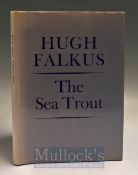 Falkus Hugh – The Sea Trout 1987 limited edition 1000 signed copies illustrated with wood engravings