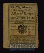 1723 York Mercury Or a General View of the Affairs of Europe but more particularly Great Britain