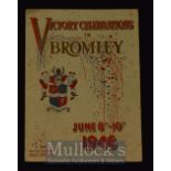 1946 "Victory Celebrations In Bromley" Souvenir Programme June 8th – 10th An 8 page programme of the