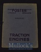 C.1920s Traction Engines William Foster & Co., Lincoln A very impressive 44 page Trade Catalogue