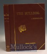 The Bulldog A Monograph 1985 Book by Edgar Farman, limited edition, illustrated, in brown leather