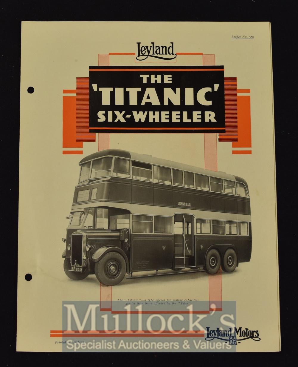 Leyland Bus; The ‘Titanic’ Six-Wheeler. 1937 Trade Brochure A 4 page brochure detailing this very