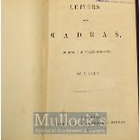 India – ‘Letters From Madras during the Years 1836-1839’ by ‘A Lady (Julia Maitland), London 1846,