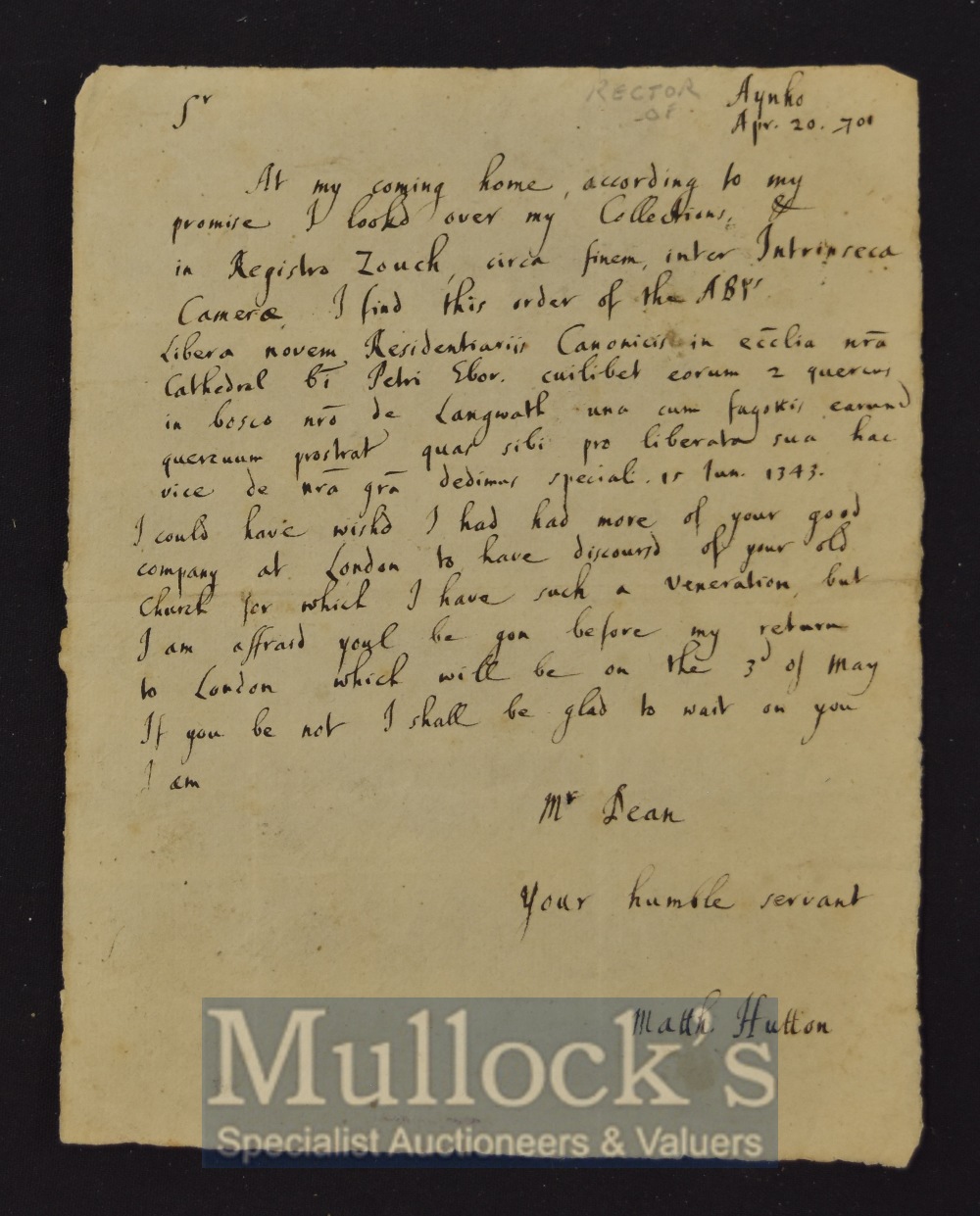 Hutton, Matthew Autograph Letter 1701 - Antiquary Responds to request for information. Written