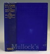 Big Game Hunting in the Himalayas and Tibet Book by Major G. Burrard, London 1925 1st Ed, 24