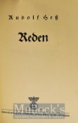 Germany - Rudolf Hess Reden Signed 1938 Book – first edition, with hand written inscription to