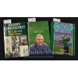 3x Signed Golf Books to include Peter Alliss My Life, Henry Longhurst My Life and Soft Times, and
