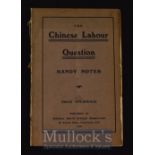 1905 ‘The Chinese Labour Question Hand Notes’ Booklet published by Imperial South African