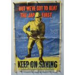WWII Original British War Bonds Poster: But We’ve Got To Beat The Jap First Keep On Saving - 30 x