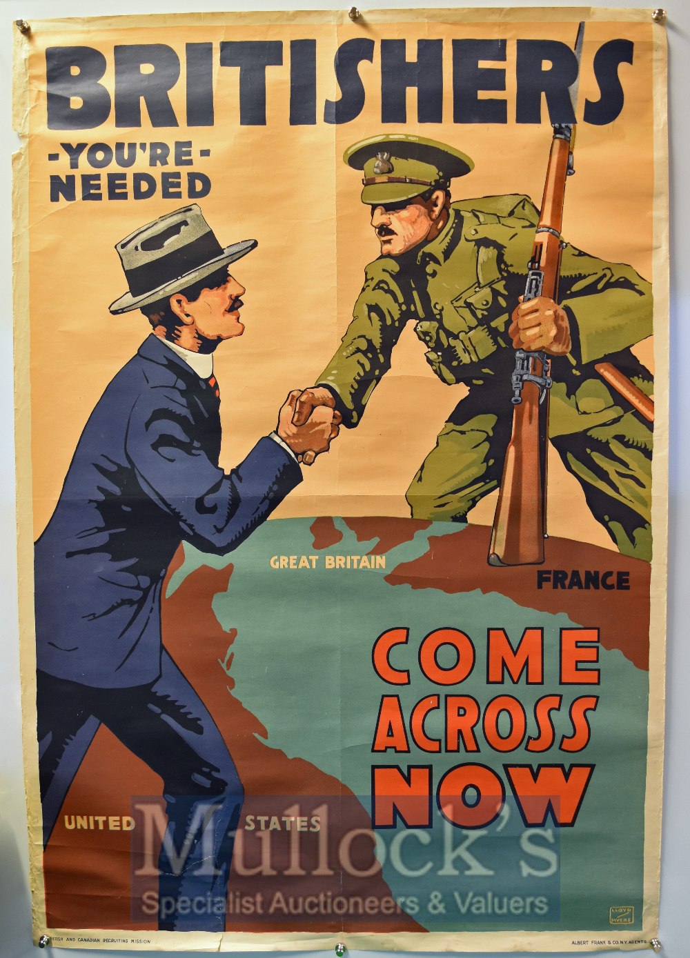 WWI Original American Recruiting Poster: Britisher’s You’re Needed Come Across Now, issued by the