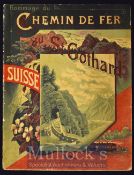 Switzerland - Hommage Du Chemin De Fer Du St. Gothard. Swisse 1892 Publication An impressive 30 page