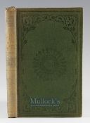 Colquhoun John – Rocks and Rivers, London 1849, 1st edition original green cloth binding with book