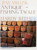 Miller, J – “Antique Fishing Tackle, Hardy Reels” 1st ed 1987, large format, colour, in maker’s