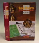 Drewett, John – “Hardy Brothers The Master The Men and Their Reels 1873-1939”, 1998, 1st ed signed