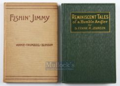 Slossum Annie- Trumbull – Fishin Jimmy N.Y. 1889 2nd edition original cloth together with Dr Johnson