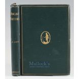 Lang Andrew – Angling Sketches 1891, 2nd edition original green cloth binding