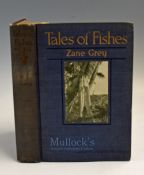 Grey Zane Tales of Fishes – Harper & Brothers, New York, 1919. First edition, with code F-T on verso