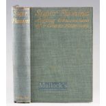 Marson C L – Super Flumina Angling Observations of a Coarse Fisherman 1905 1st edition