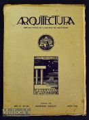 1930 “Arquitectura” magazine No. 151^ 268 p. Published by the Official Body of the Association of