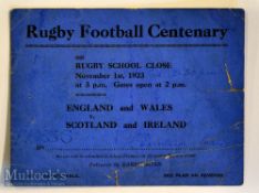 Very Rare 1923 Rugby School ‘Centenary’ Rugby Ticket: From almost a century ago^ the first ‘Four