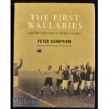 Rugby Book^ The First Wallabies (1908-9)^ P Sharpham: Well thought-of volume from 2000^ the first