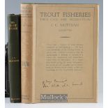 Mottram^ J C ‘Sea Trout and other Fishing Studies’ 1920 1st edtogether with Trout Fisheries their